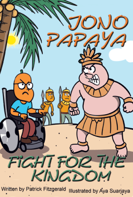 Jono Papaya - Fight for the Kingdom