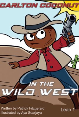 Carlton Coconut in the Wild West Book cover